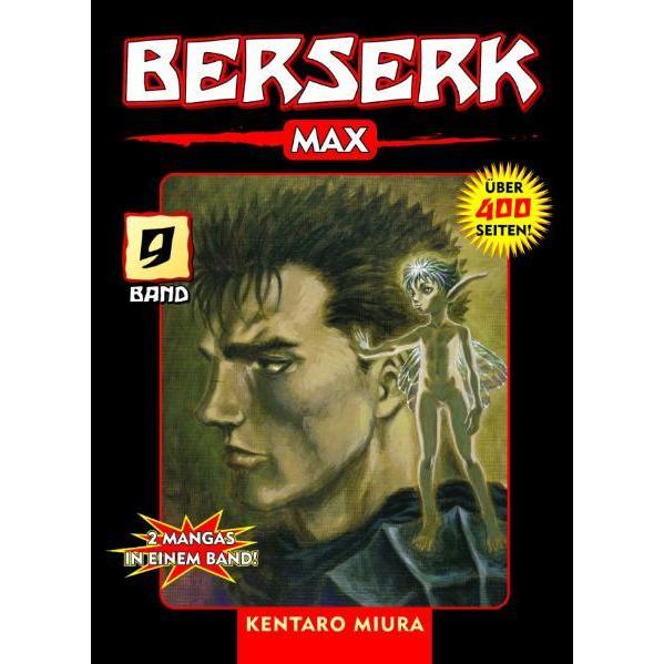 Berserk Max 9, Narrativa di Kentaro Miura