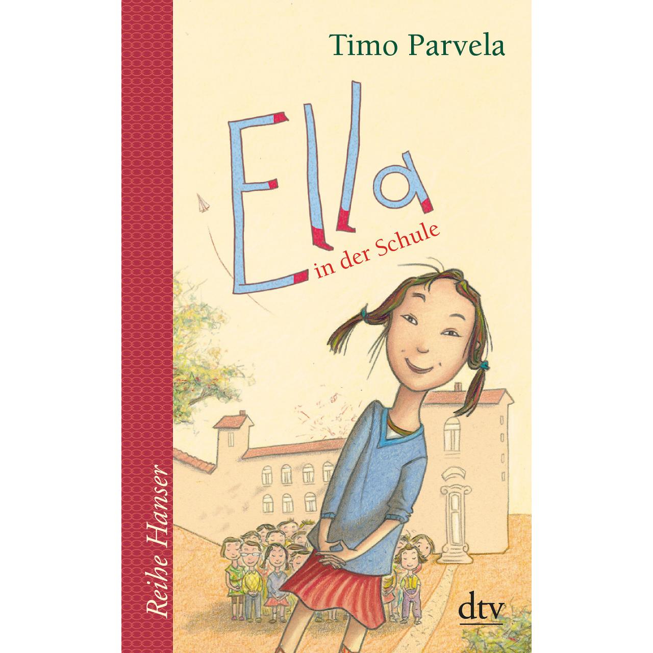 Ella in der Schule, Libro per bambini di Timo Parvela, Nina Stohner, Sciabola Wilharm