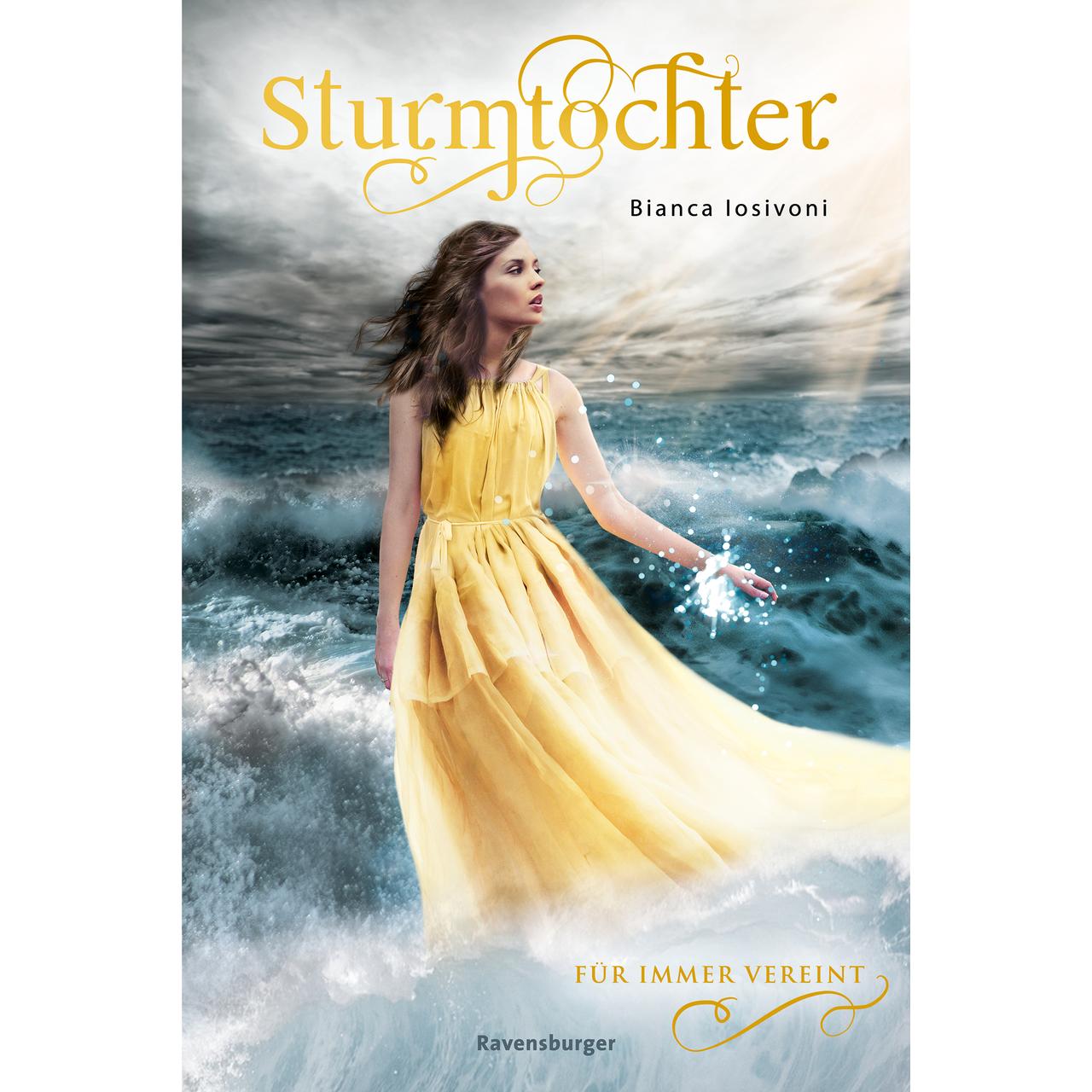 Sturmtochter, Band 3: Für immer vereint