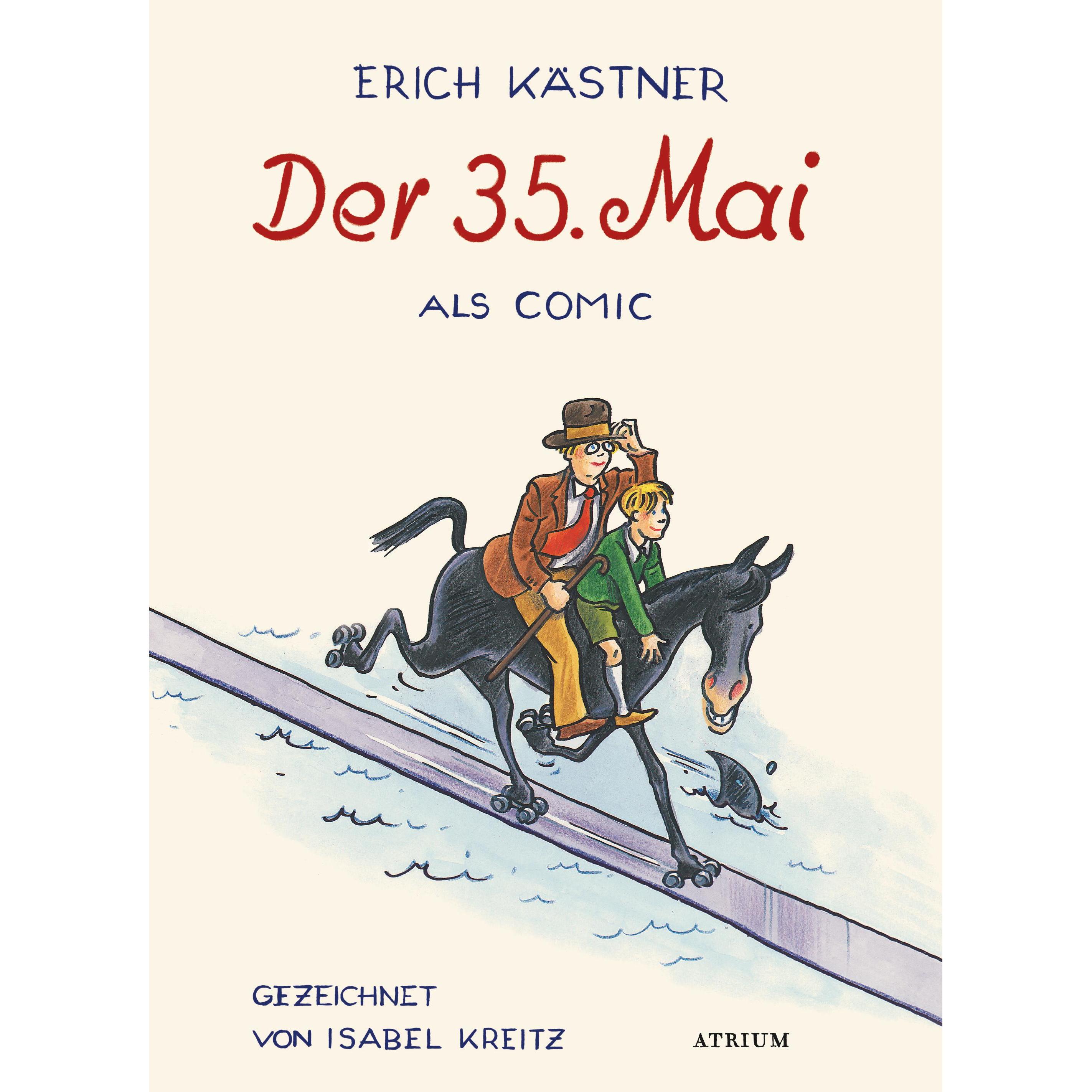 Der 35. Mai, Narrativa di Kästner Erich