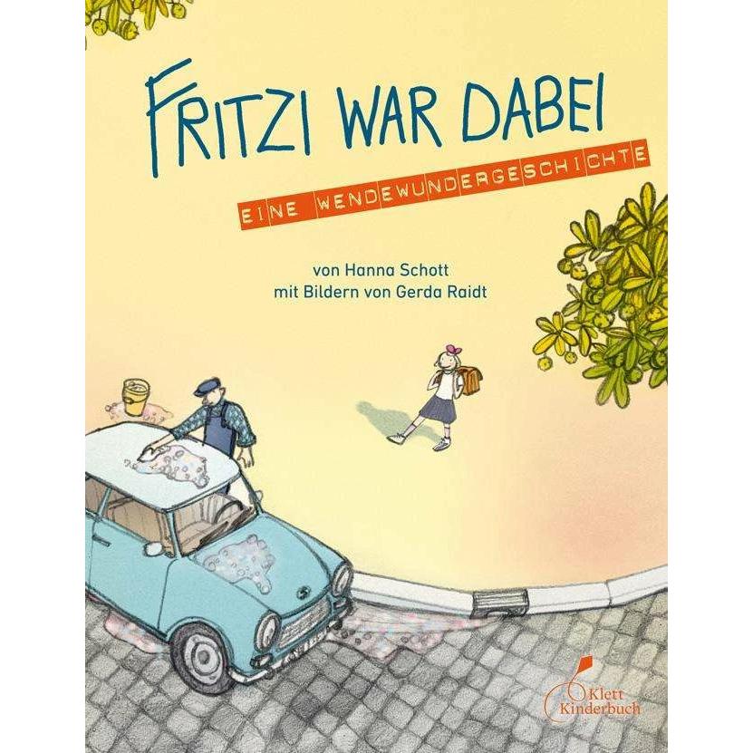 Fritzi war dabei, Libro per bambini di Hanna Schott