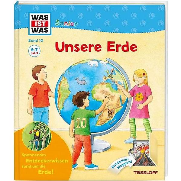 Was ist was Junior 10: Unsere Erde, Libro per bambini di Cristina Marrone, Spruzzatore Sabine, Esther von Hacht, Irmtraut Teltau, Astrid Vohwinkel