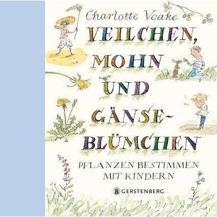 Veilchen, Mohn und Gänseblümchen, Libro per bambini di Charlotte Voake