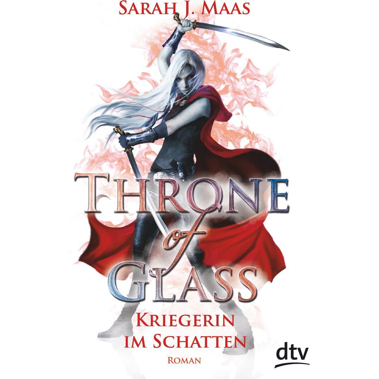 Throne of Glass 2 - Kriegerin im Schatten, Narrativa di Sarah J. Mosa