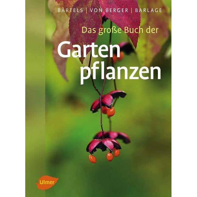 Il Grande Libro delle Piante da Giardino: Manuale di Andreas Orsi, Andreas Barlage, Frank Michael von Berger