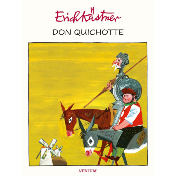 Don Quichotte, Libro per bambini di Erich Kästner, Horst Limke