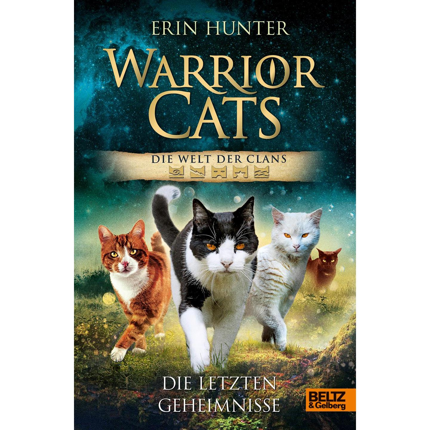 Warrior Cats - Die Welt der Clans. Die letzten Geheimnisse, Libro per bambini di Cacciatore di erin