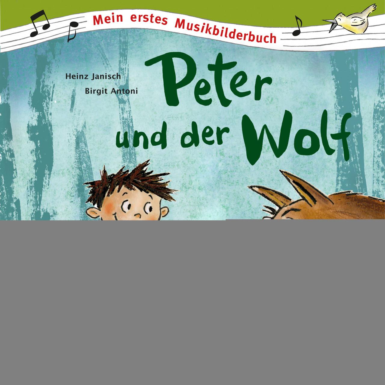 Peter und der Wolf, Libro per bambini di Heinz Janisch