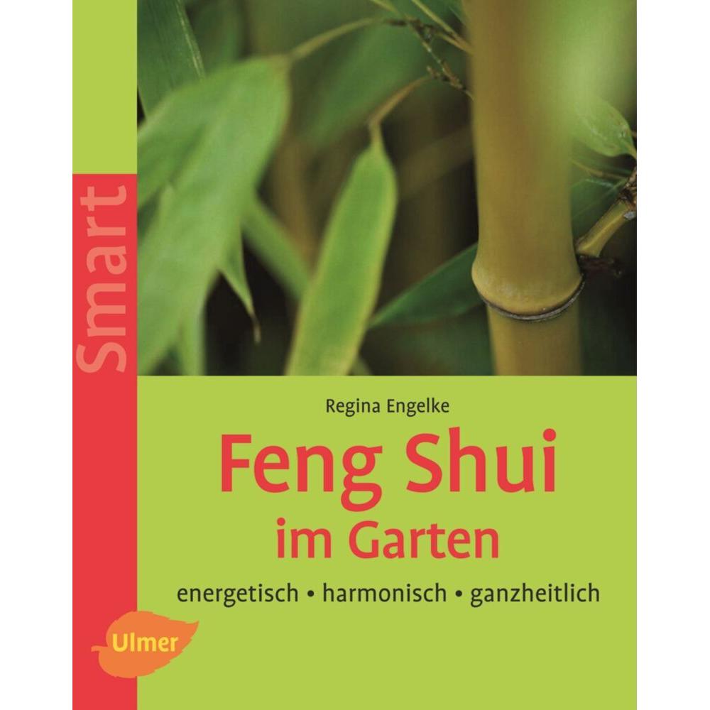 Feng Shui im Garten: Libro specialistico di Regina Angelke
