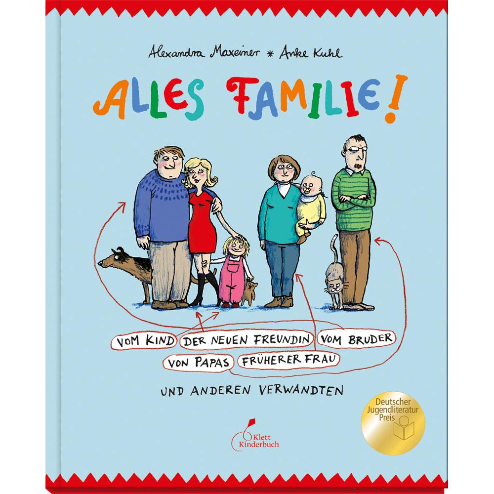 Alles Familie!: Libro per bambini di Alexandra Maxeiner